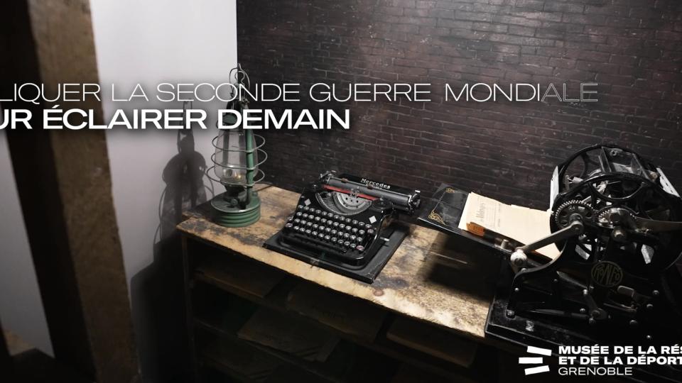 Vidéo Musée de la Résistance - Isère Département